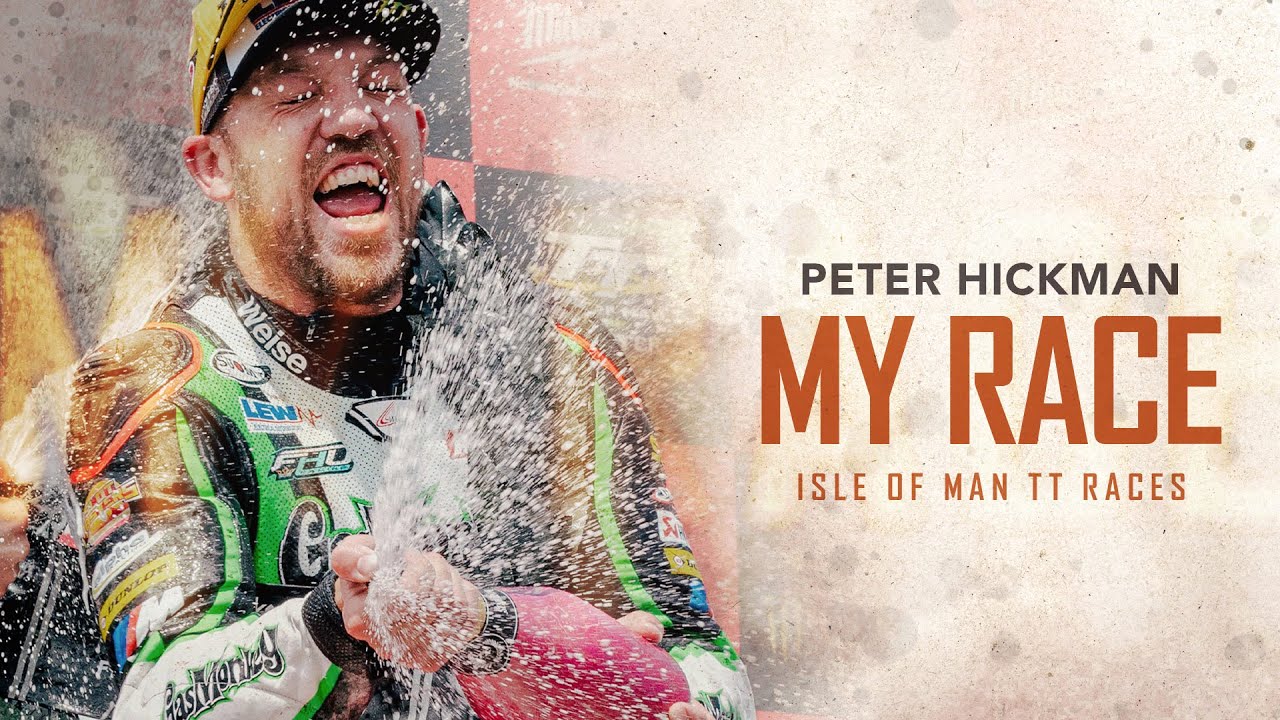 My Race: Peter Hickman - Senior TT Winner | Isle of Man TT Races