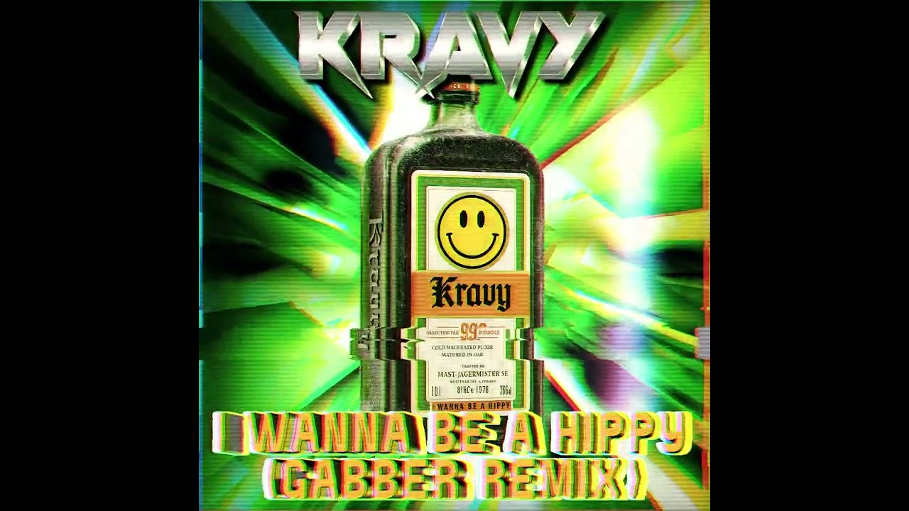 I Wanna Be a Hippy - Kravy Remix (gabber)