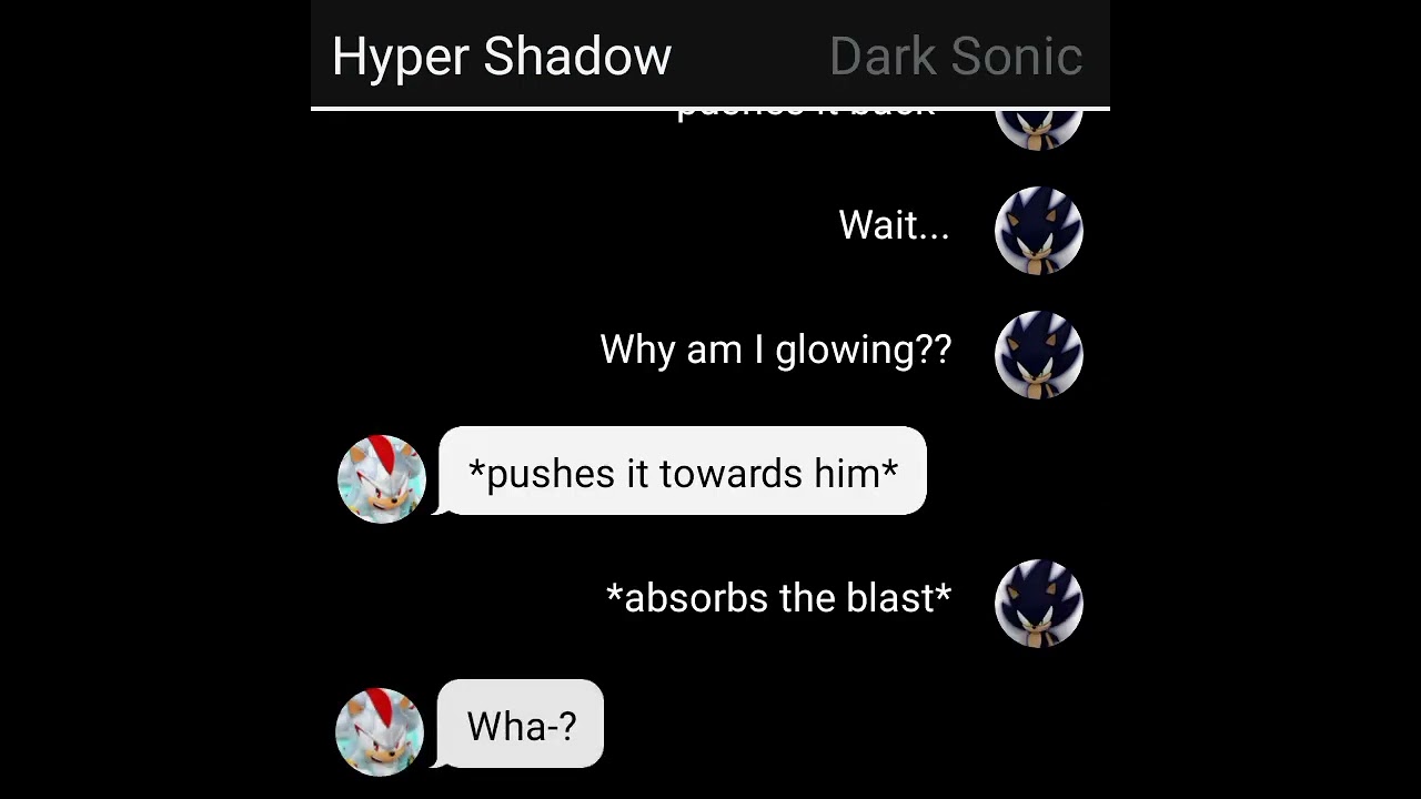 Sonic vs Shadow - Texting Story (idk what I'm doing with my life 🥲)
