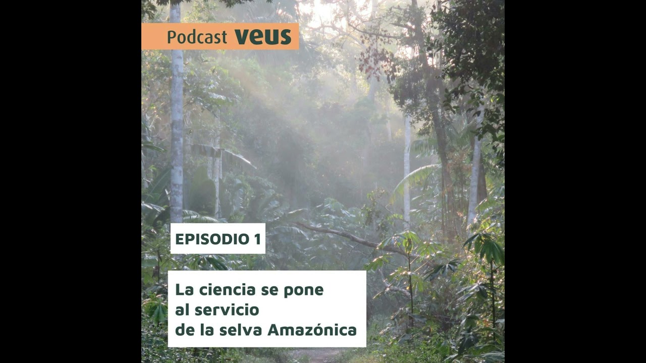 La ciencia se pone al servicio de la selva amazónica