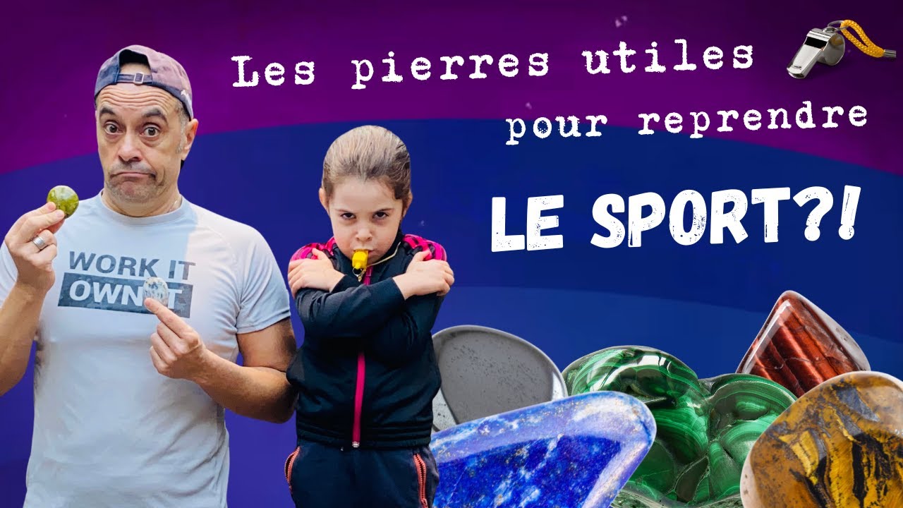Lithoth&eacute;rapie : Tout savoir sur les pierres &eacute;nergisantes utiles pour le sport !!