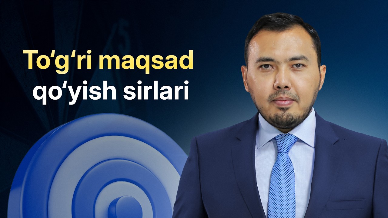 Kompaniyada SMART maqsadlar qanday qo‘yiladi? | Kozimxon Turaev