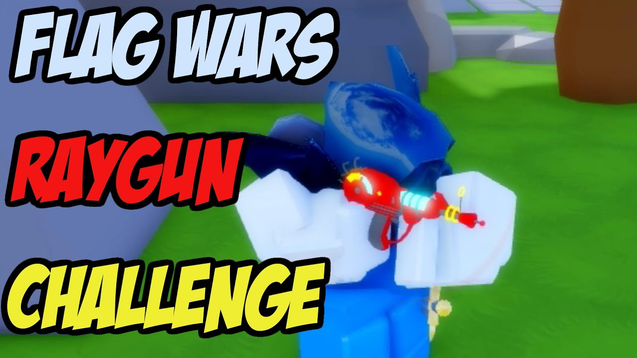 ТОЛЬКО ВЫЗОВ RAYGUN В ROBLOX FLAG WARS