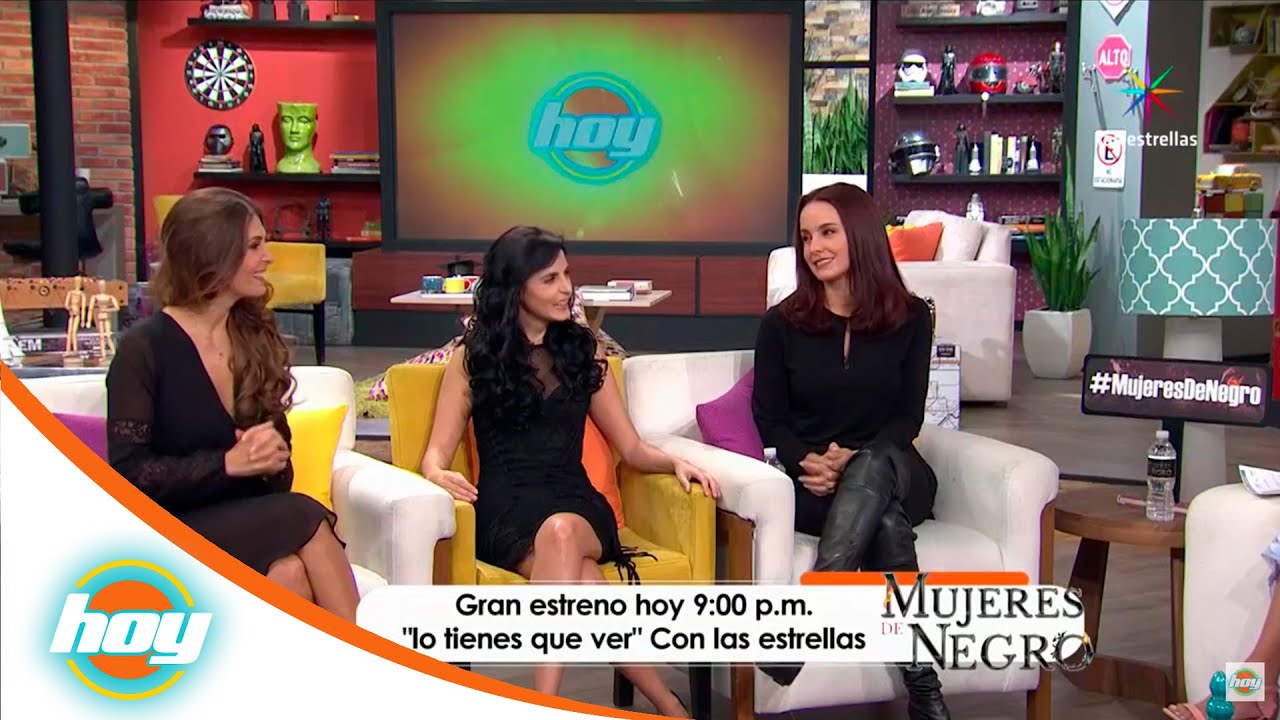Ellas son las Mujeres de negro, hoy gran estreno | Hoy*