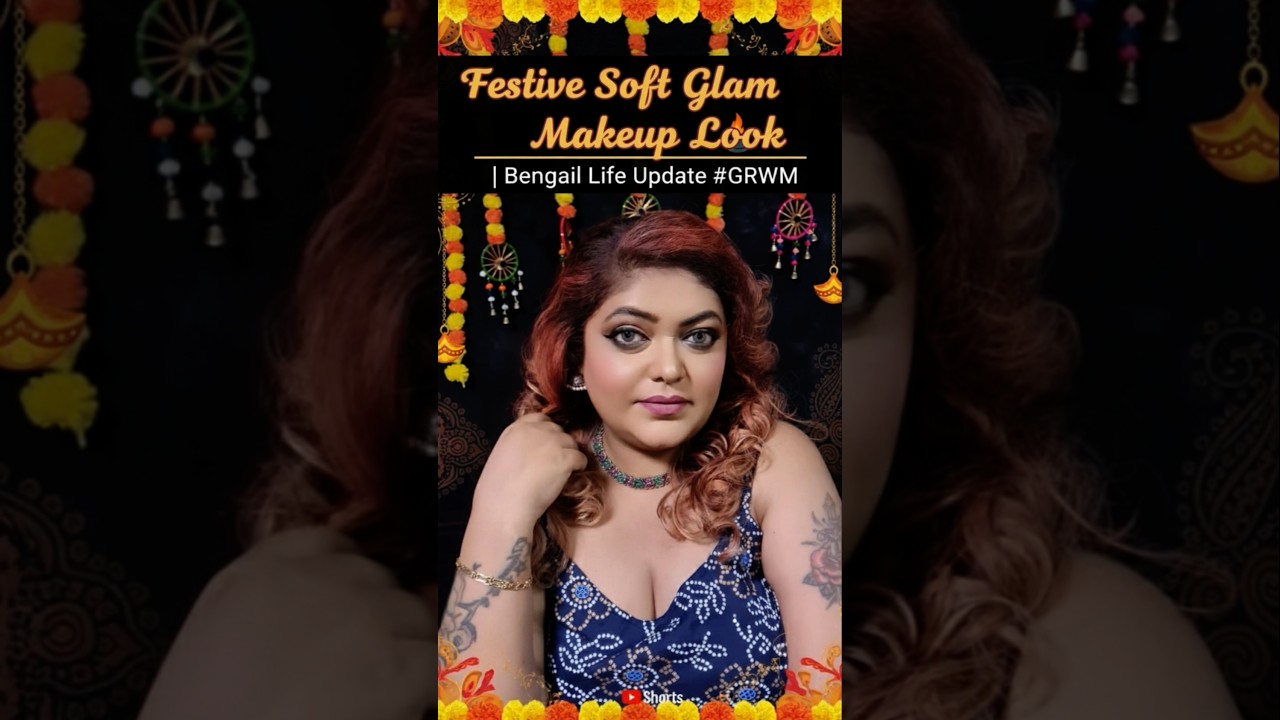 Festive Soft Glam Makeup ✨ | Bengali GRWM + Life Update | #GRWM #durgapuja #navratri
