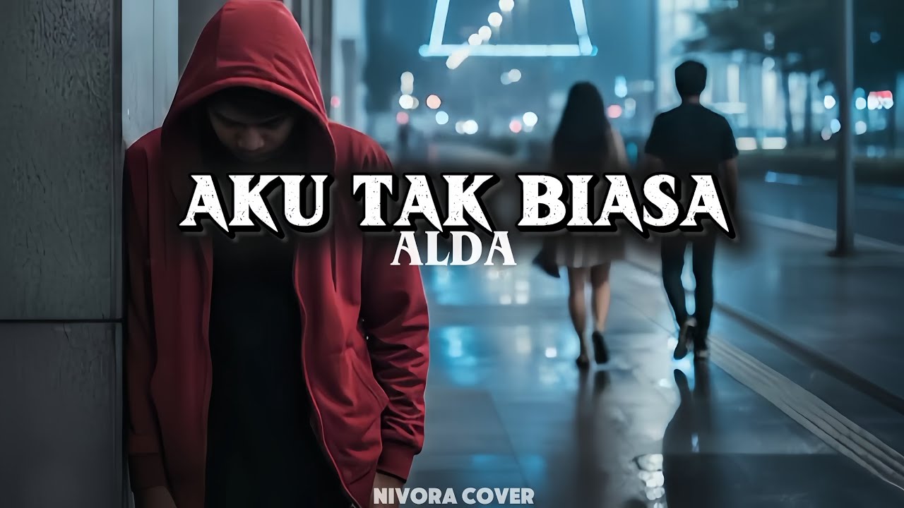 Aku Tak Biasa – Alda | Rock Cover Version Nivora