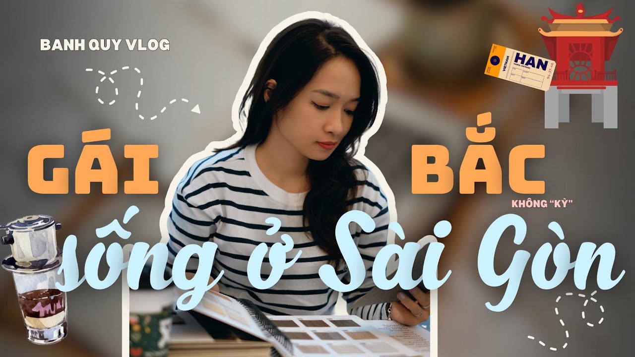 VLOG NO 31 | GÁI BẮC 