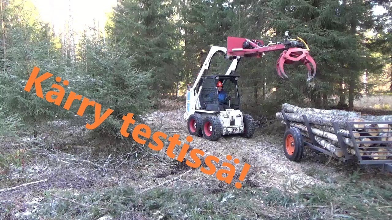 Metsäpäivä bobcatilla..samalla kärryn testausta