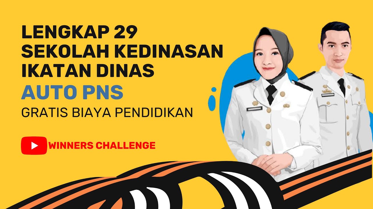 29 SEKOLAH KEDINASAN IKATAN DINAS! GRATIS BIAYA PENDIDIKAN! AUTO PNS LANGSUNG KERJA!