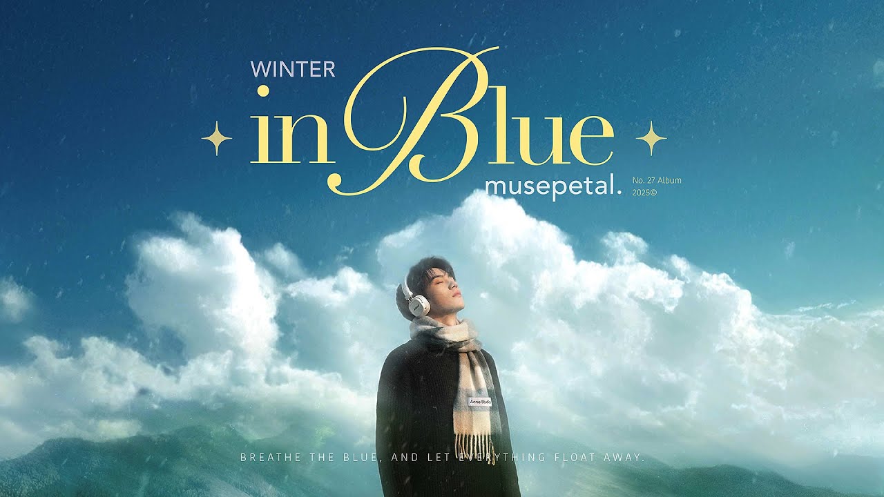 Let your mind fly above the clouds this winter ❄️☁️ | Winter in Blue | K indie R&B