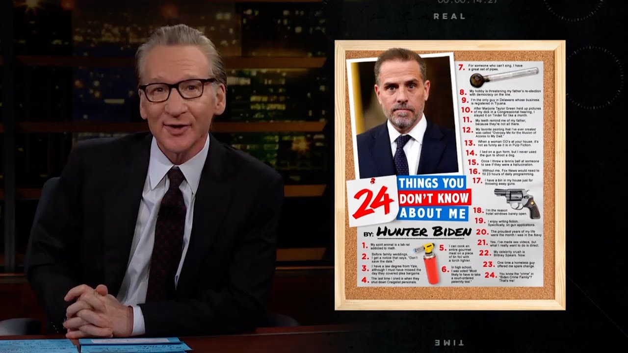 24 Things You Don't Know About Hunter Biden | Real Time with Bill Maher (HBO)