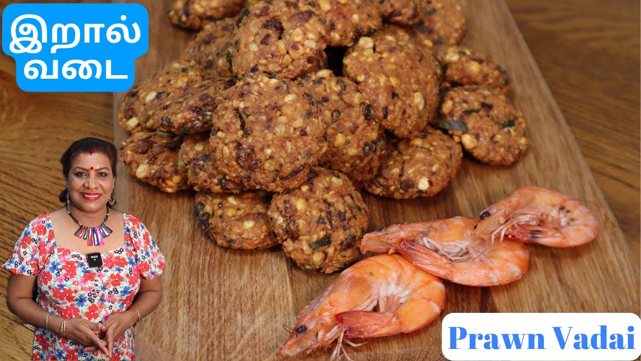 இறால்வடை||கடலைப்பருப்புஇறால் வடை தனிசுவை|| Prawn Vadai recipe in Tamil || Quick & Tasty Vadai Recipe