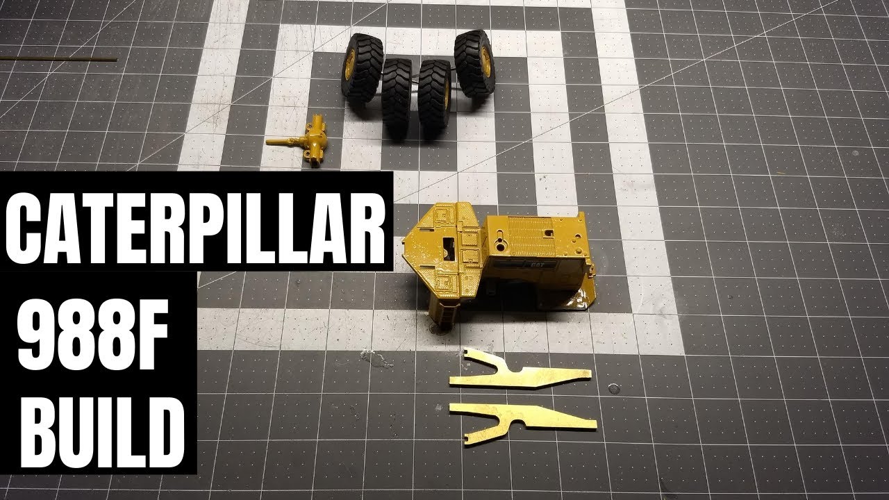Caterpillar 988F Build - It Begins