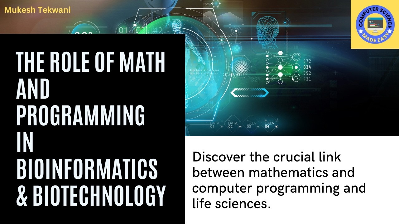 Mathematics & Programming for Biotechnology and Bioinformatics