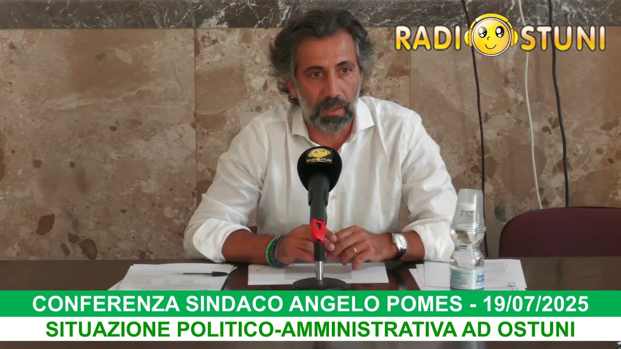 Diretta conferenza sindaco Angelo Pomes | Situazione politica ad Ostuni | 19/07/2025 _ Radiostuni