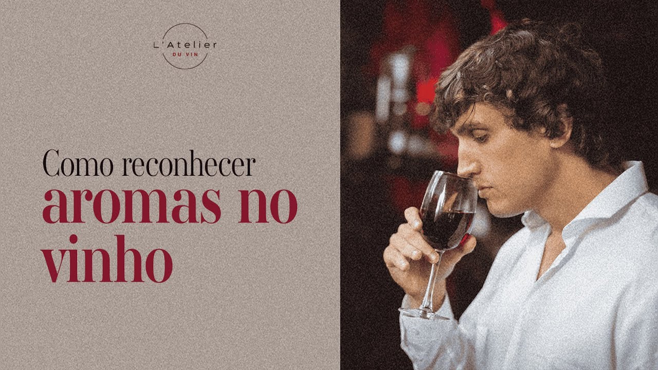 Como reconhecer aromas no vinho: o método mais simples para aprender