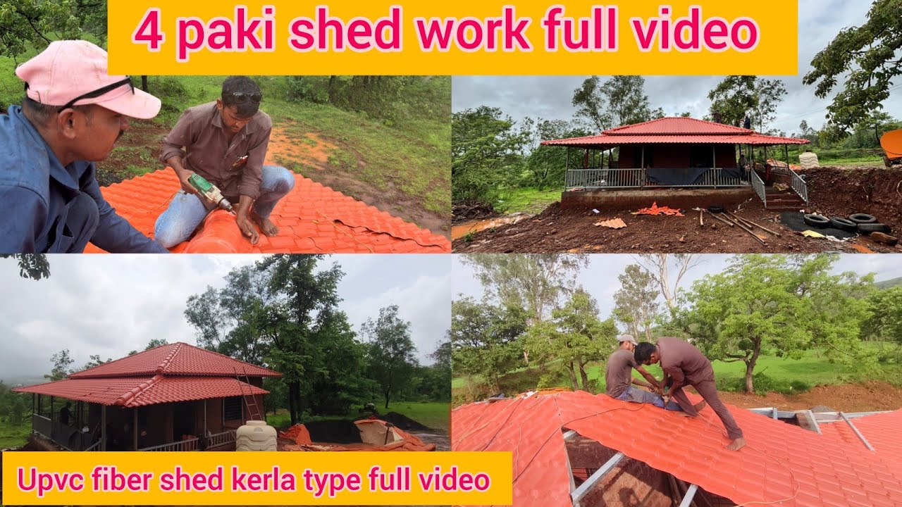 Upvc kerla type shed 4 side shed work full video......ruffing shed work...