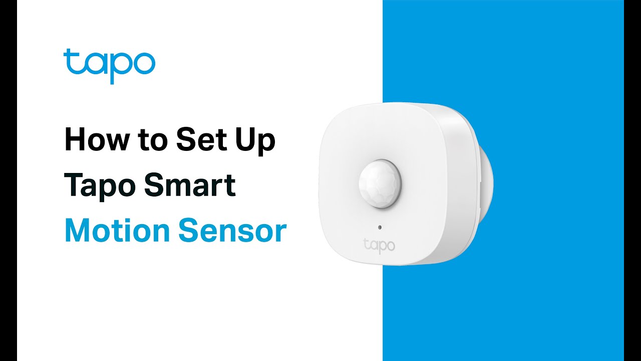 How to Set Up Your Tapo Smart Motion Sensor (Tapo T100)