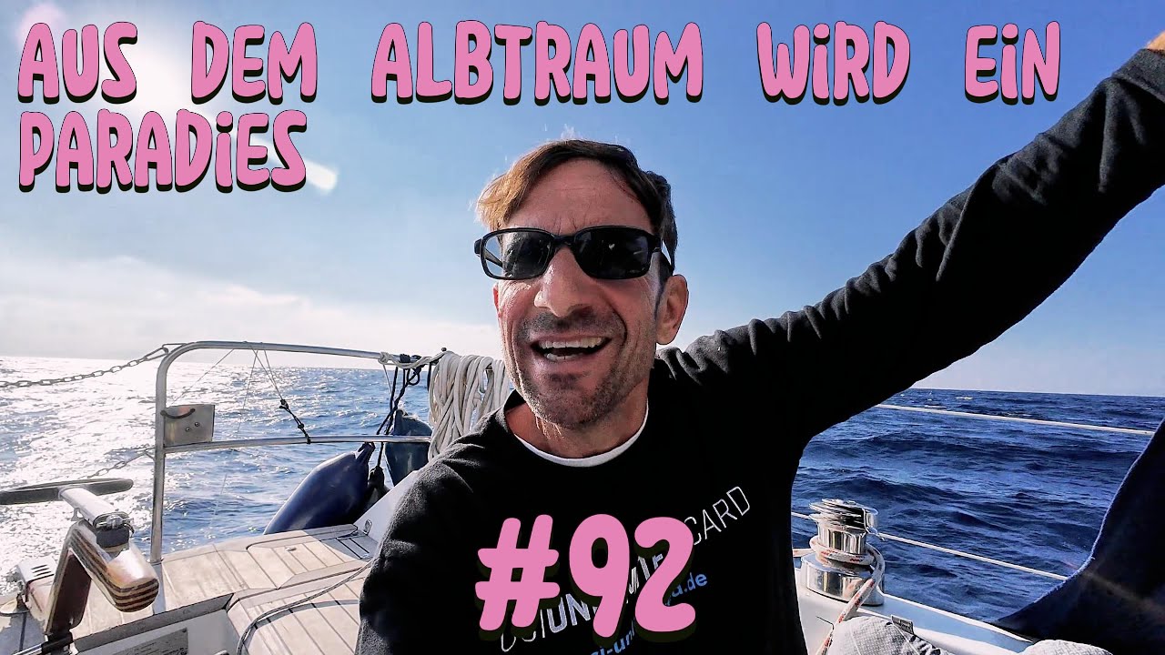 #92 Aus dem Albtraum wird ein Paradies