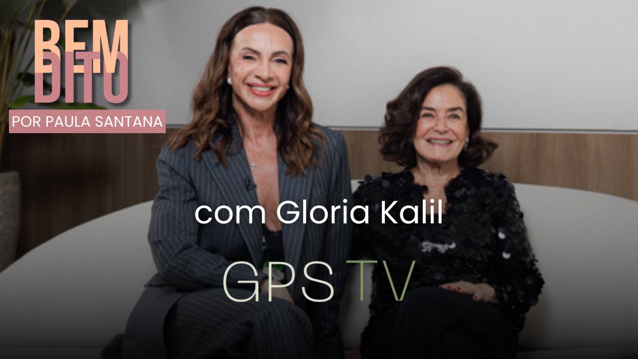 Gloria Kalil - BemDito por Paula Santana