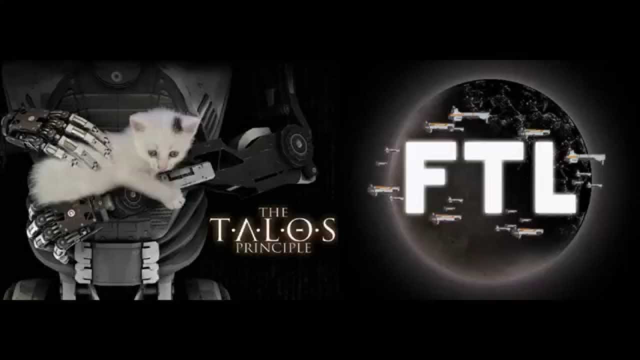 (Talos Principle + FTL: Faster Than Light) False God + The Last Stand Mix