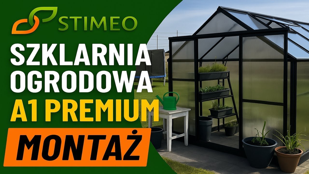 STIMEO - Montaż Szklarni Ogrodowej A1 Premium | Czarna szklarnia z poliwęglanu 6 mm + fundament
