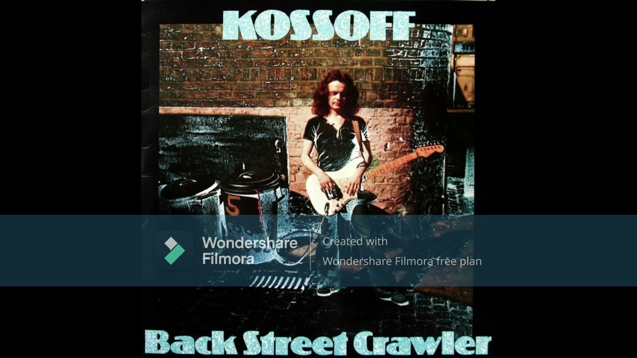 Paul Kossoff ~ Back Street Crawler - 1973