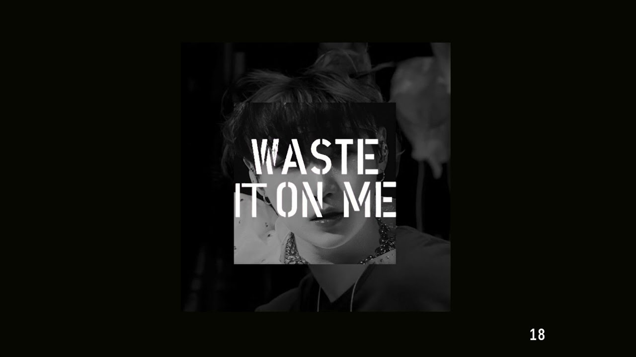 BTS [FF - Fr] Waste it on me - chapitre 18 fin