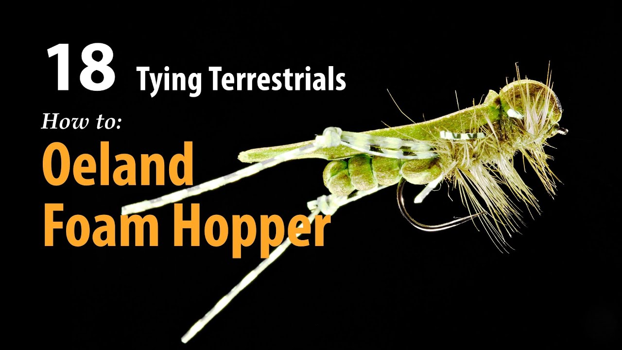 How to • Fly tying Terrestrials • Oeland Foam Hopper • fishing tips