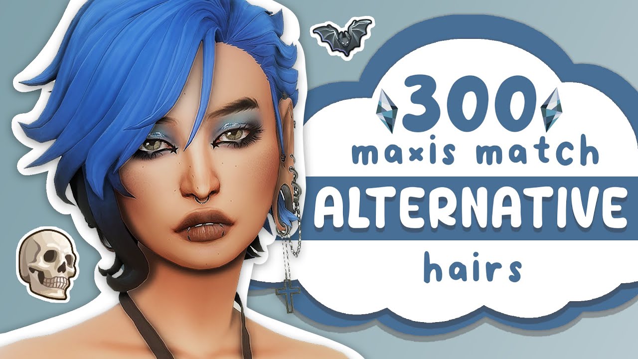 300+ Must Have ALT STYLE Hairs 🌙 | Sims 4 CC Showcase (Maxis Match)