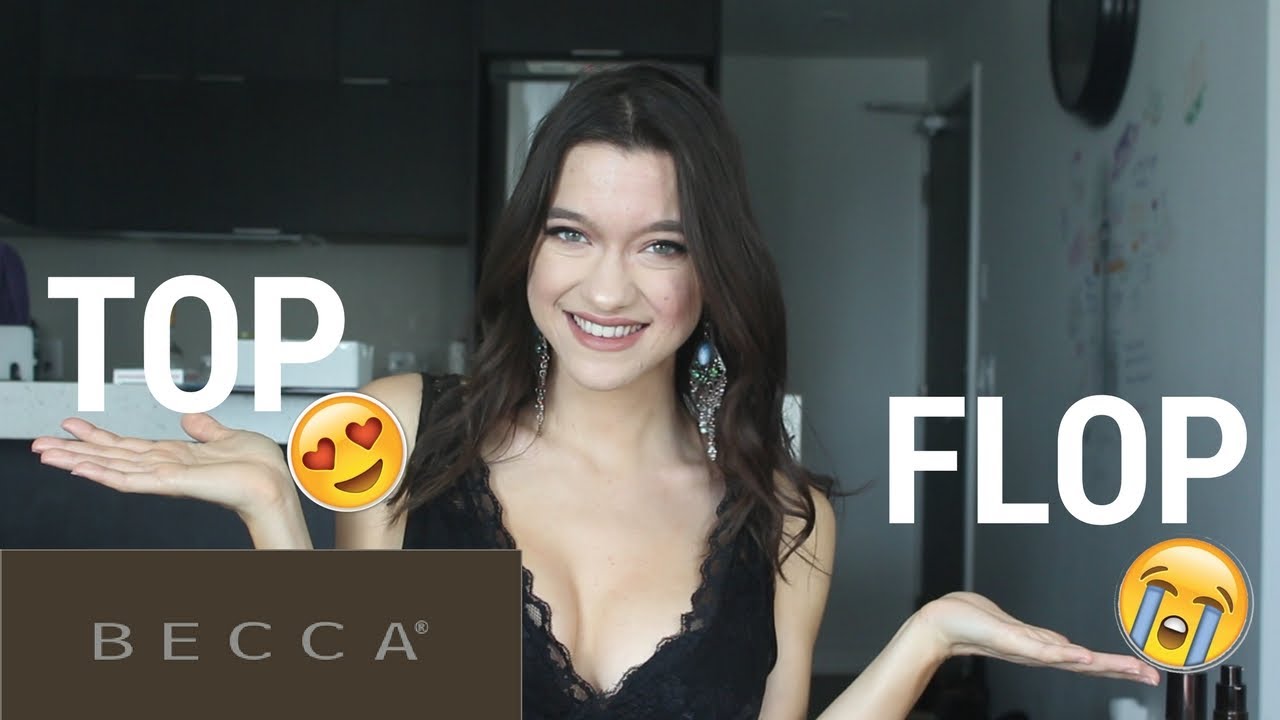 Top E Flop Becca Quali Prodotti vale la pena comprare?