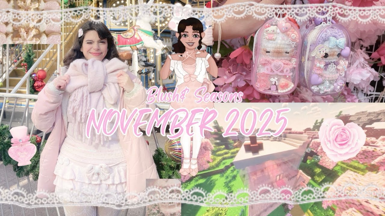 November Vlog ✧₊⁺🎀⋆.˚୨ৎ  Blush & Seasons ୨ৎ✩°｡🧸Shopping, Minecraft, New York City, wicked 𓏲⋆.💝𖦹 ₊˚ 