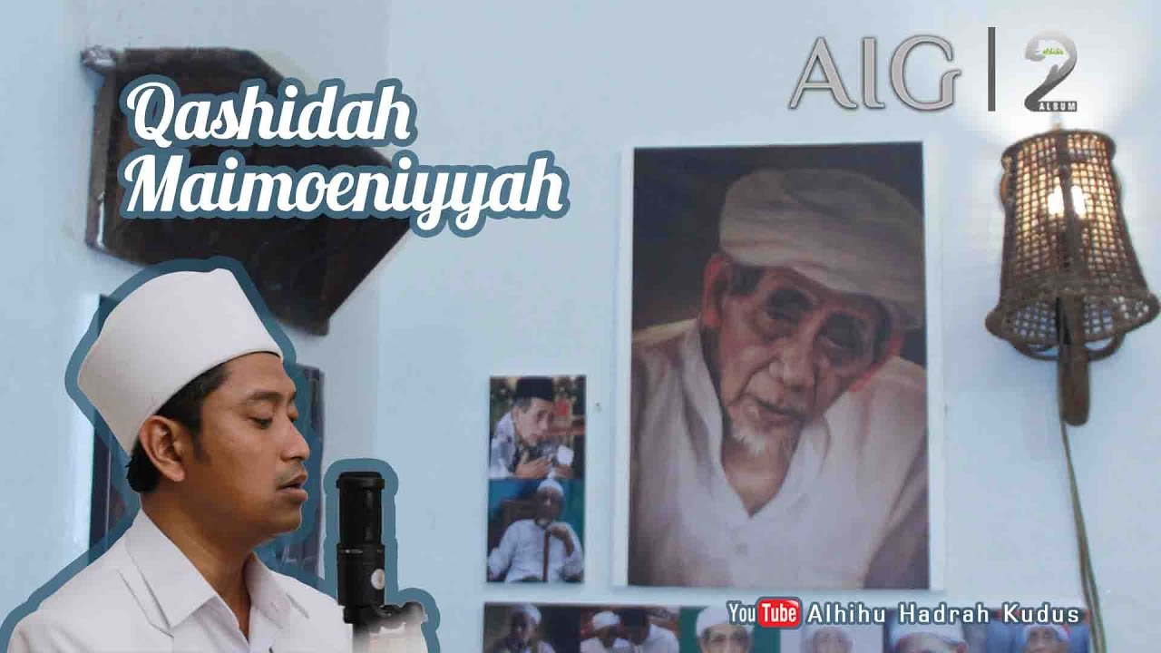 QASHIDAH MAIMOENIYYAH (Official Music Video) | Album AIG | Alhihu Hadrah Kudus | Ust. Apank