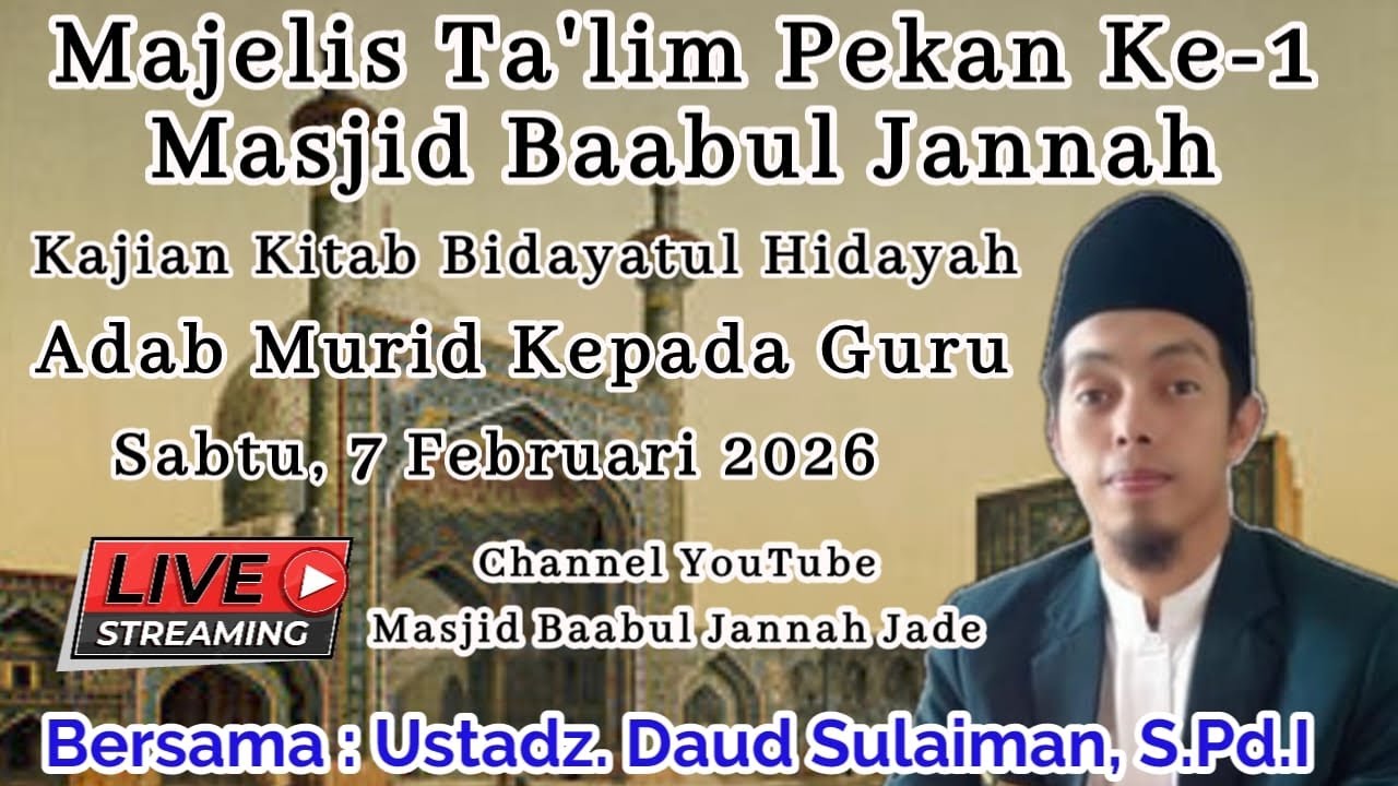 🔴 LIVE TA'LIM KITAB BIDAYATUL HIDAYAH | ADAB MURID KEPADA GURU | USTADZ DAUD SULAIMAN S.Pd.I