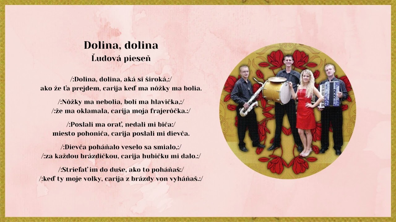 ŠARM, Dolina dolina aká si široká,ľudová, Videorohaľ
