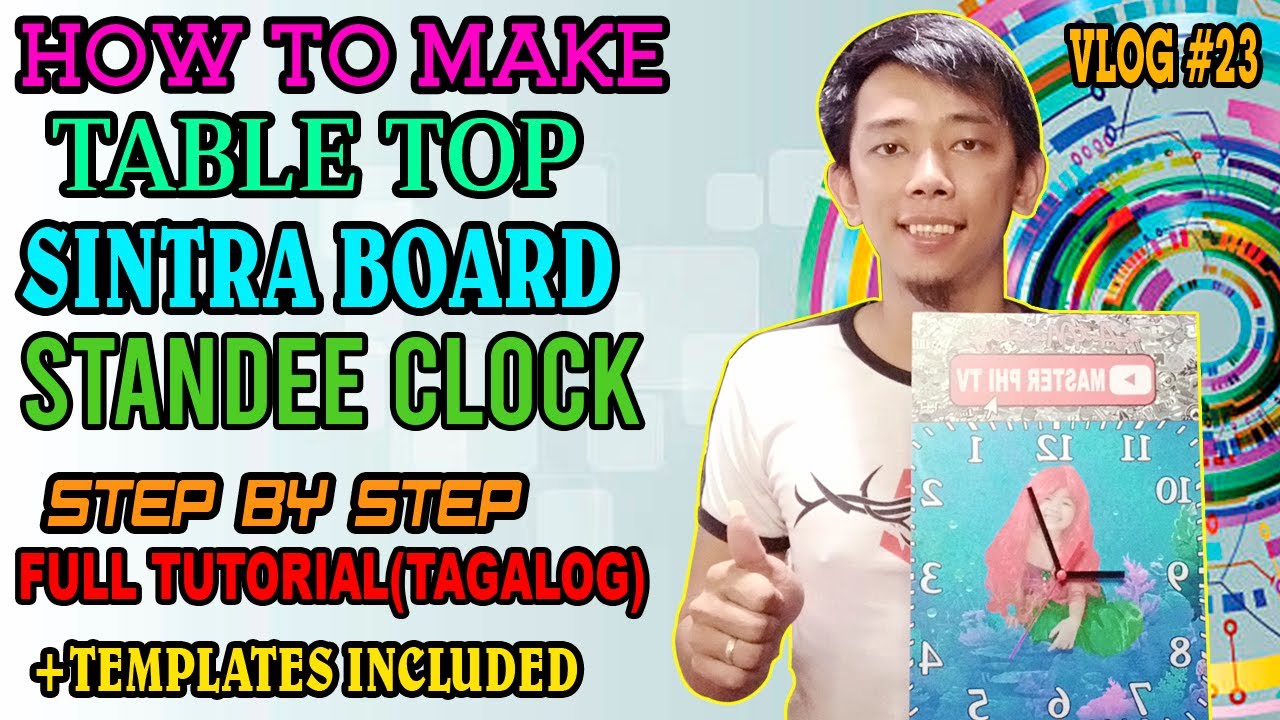 HOW TO MAKE SINTRA BOARD STANDEE CLOCK STEP BY STEP FULL TUTORIAL (TAGALOG) + TEMPLATES INCLUDED