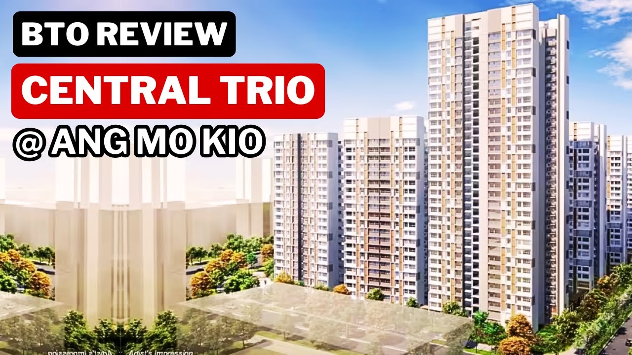 BTO Review: Central Trio at Ang Mo Kio AMK HDB BTO October 2024 Project Launch Singapore