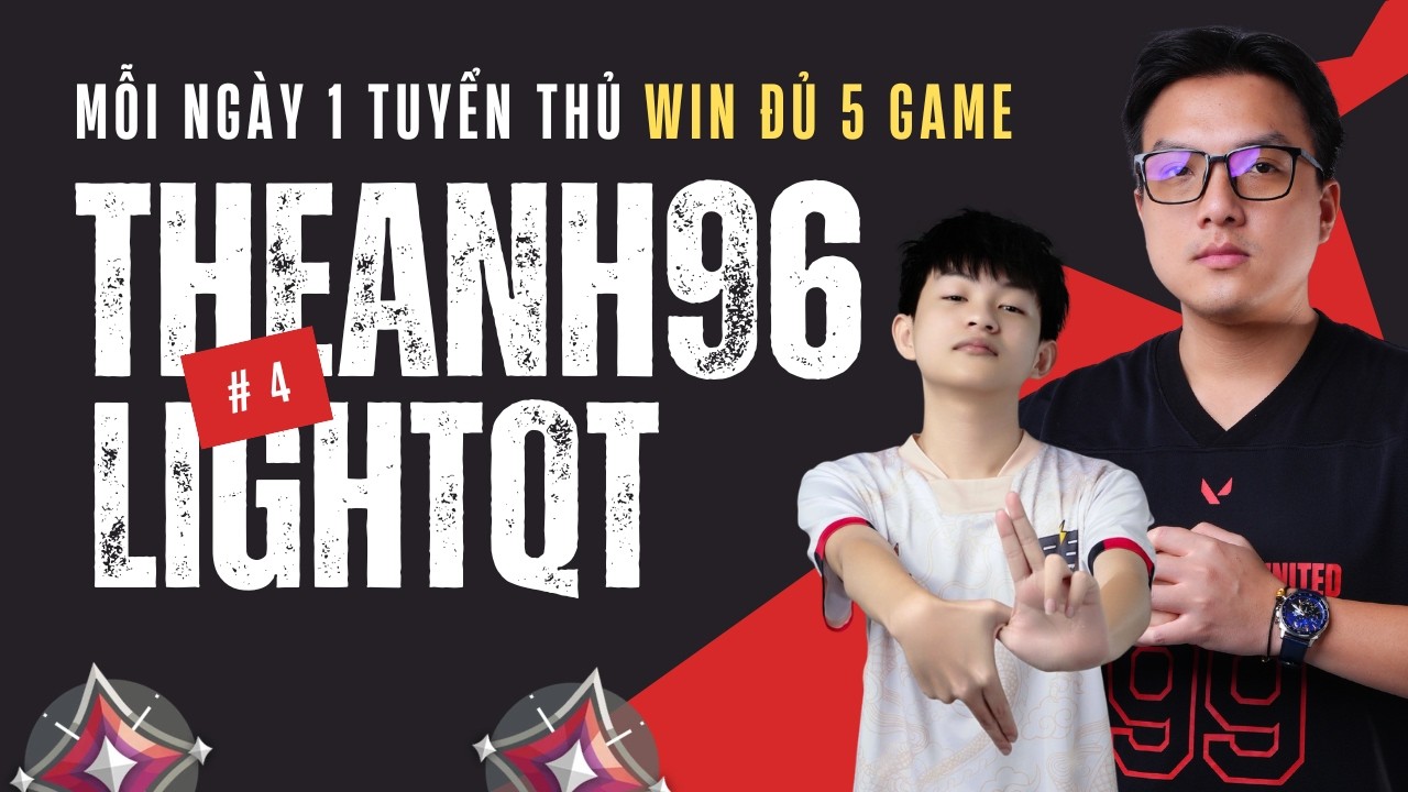 Đủ 5 Game Win Thì Offstream Cùng Em LightQT.