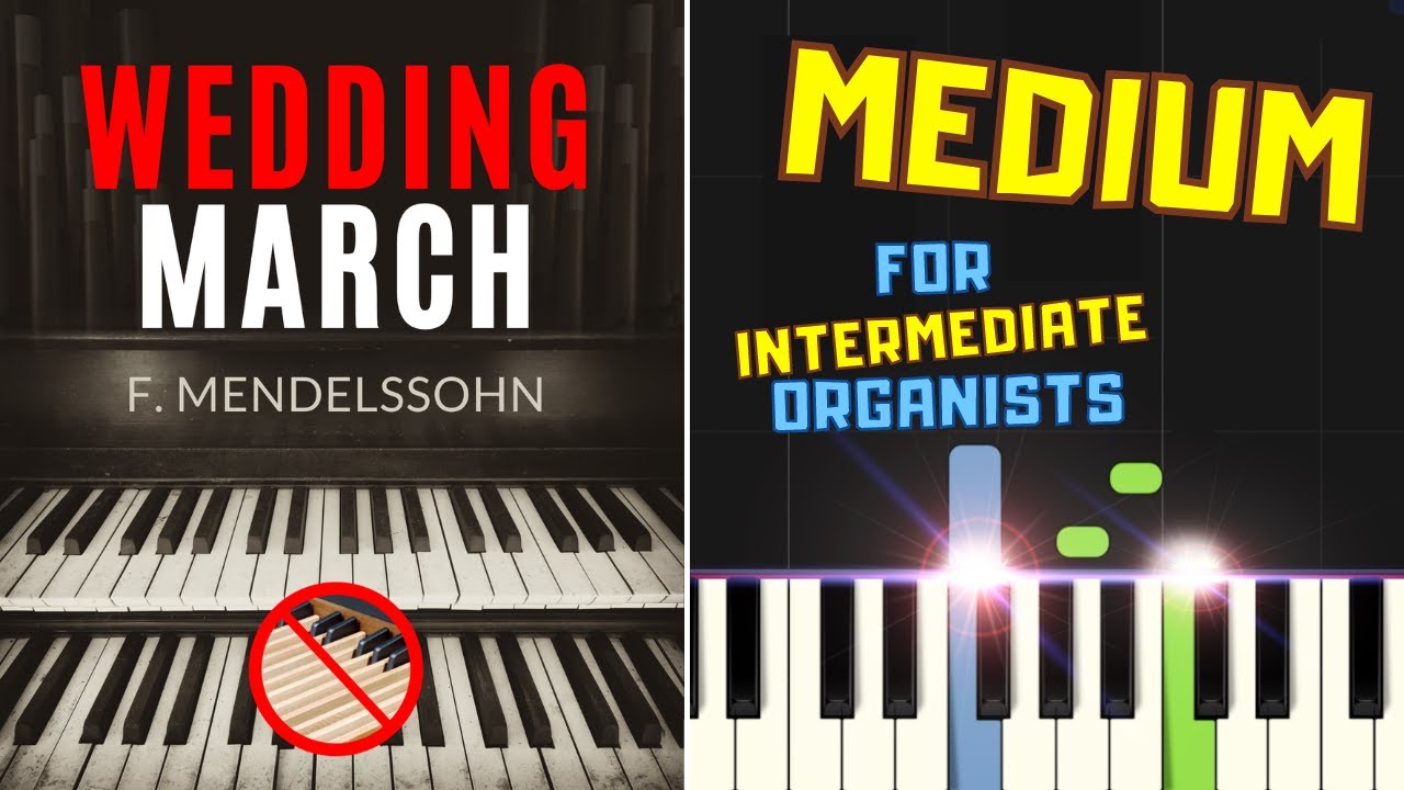 Wedding March I Mendelssohn MEDIUM Church Organ Tutorial for Intermediate Organists Sheet Music Nuty