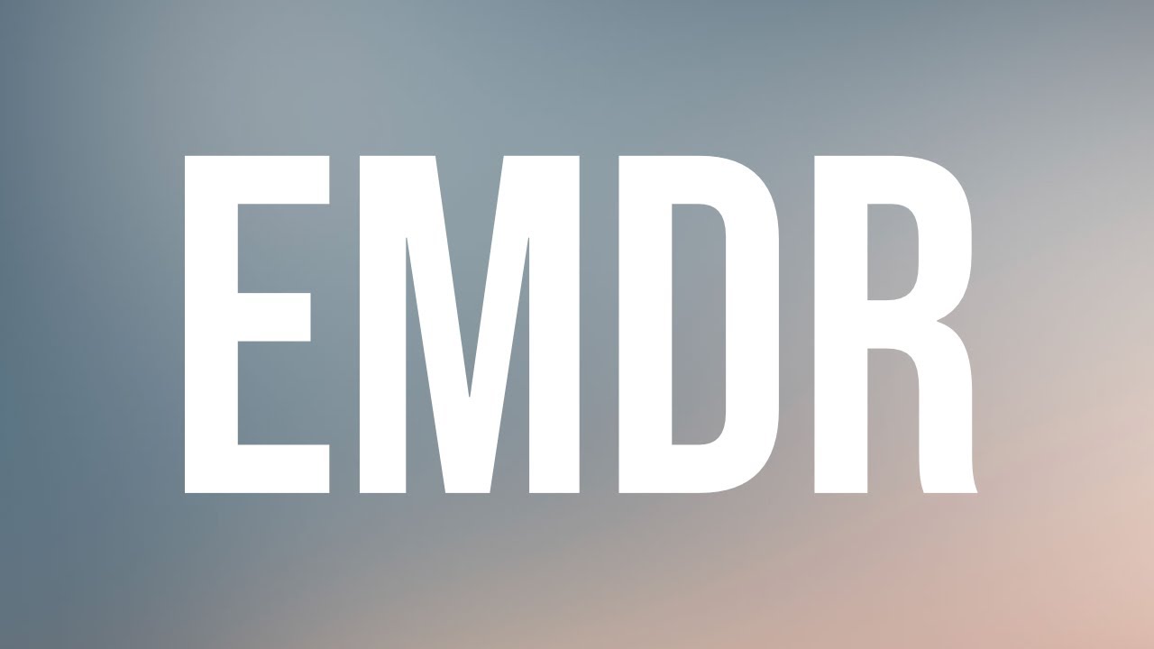 EMDR - Eye Movement Desensitization and Reprocessing (2017 Rerun)