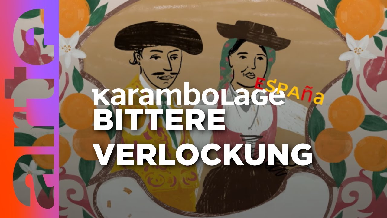 Die Bitterorange: eine bittere kleine Sonne | Karambolage España | ARTE
