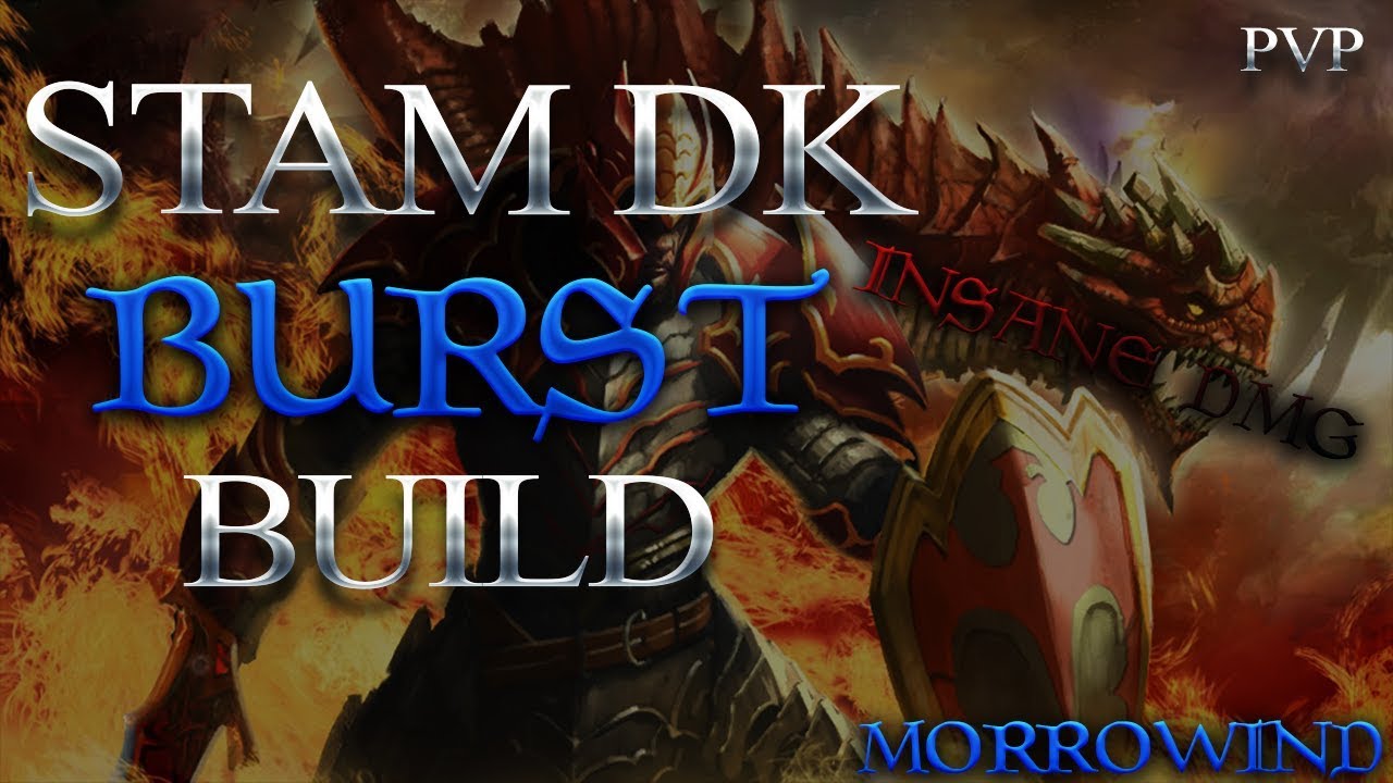 Stam DK - PvP Build | INSANE BURST 💥| Morrowind || DragooX