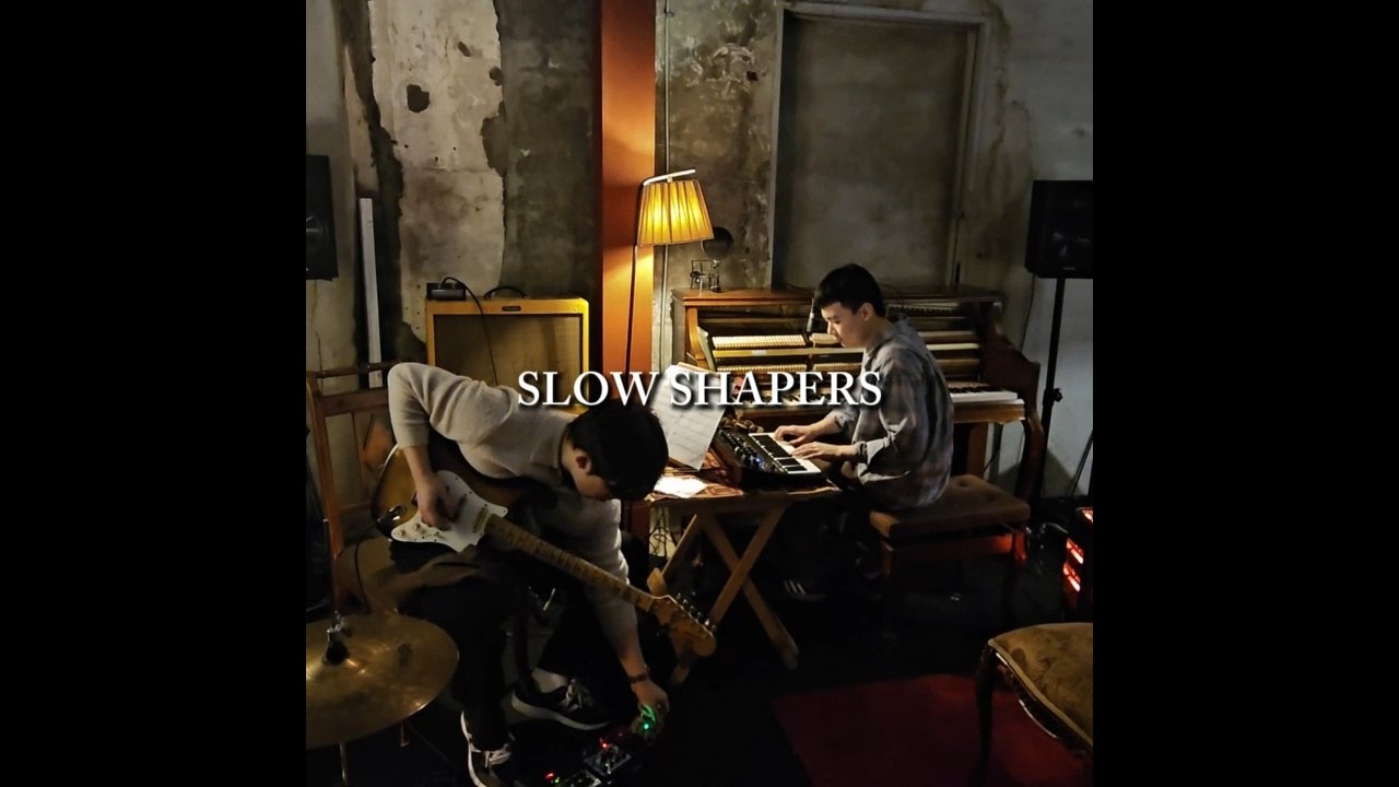 SLOW SHAPERS - Improvisation 2