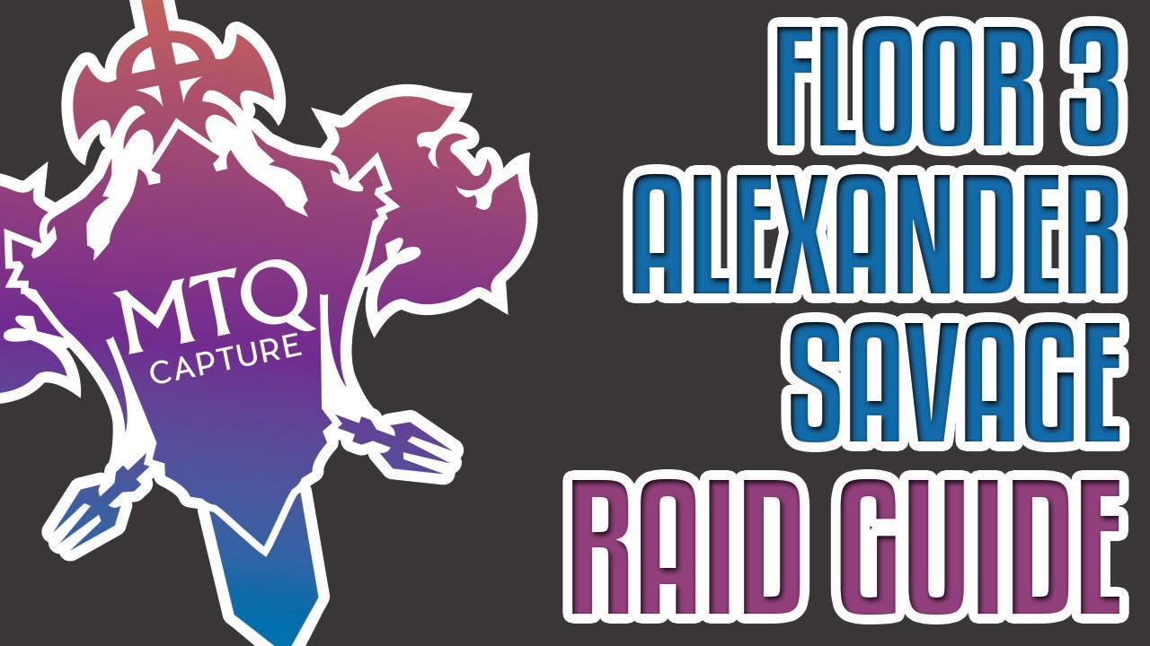 Alexander 3 (Savage) - The Arm of the Father Guide