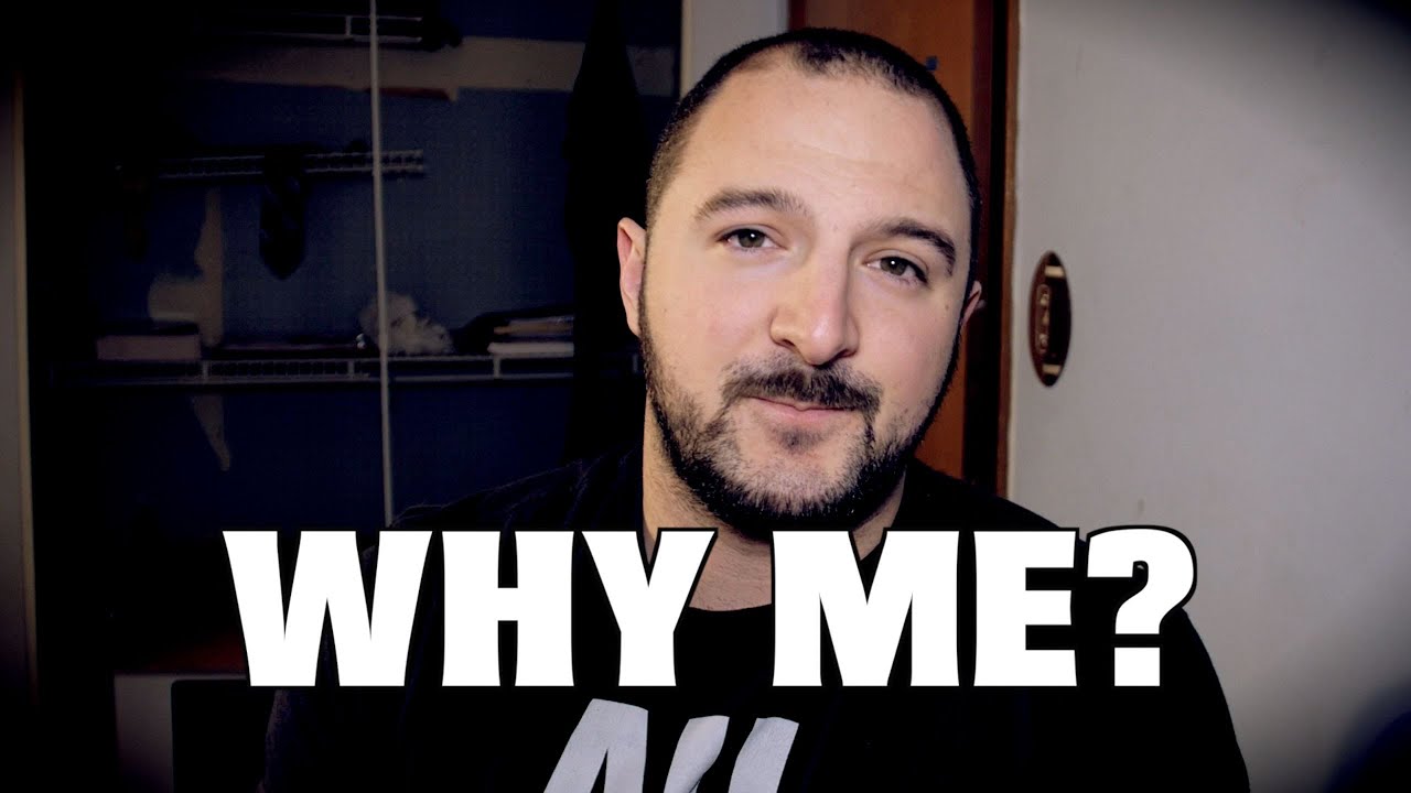 WHY ME? | How Do You Respond When Bad Things Happen?