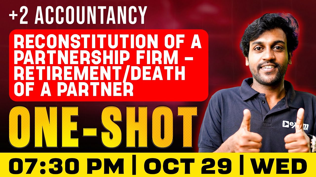 Plus Two Accountancy | Reconstitution Of A Partnership Firm– Retirement/Death Of A Partner | Oneshot