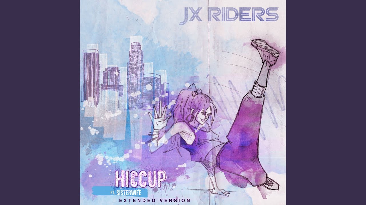 Hiccup (feat. Sisterwife) (Extended Version)