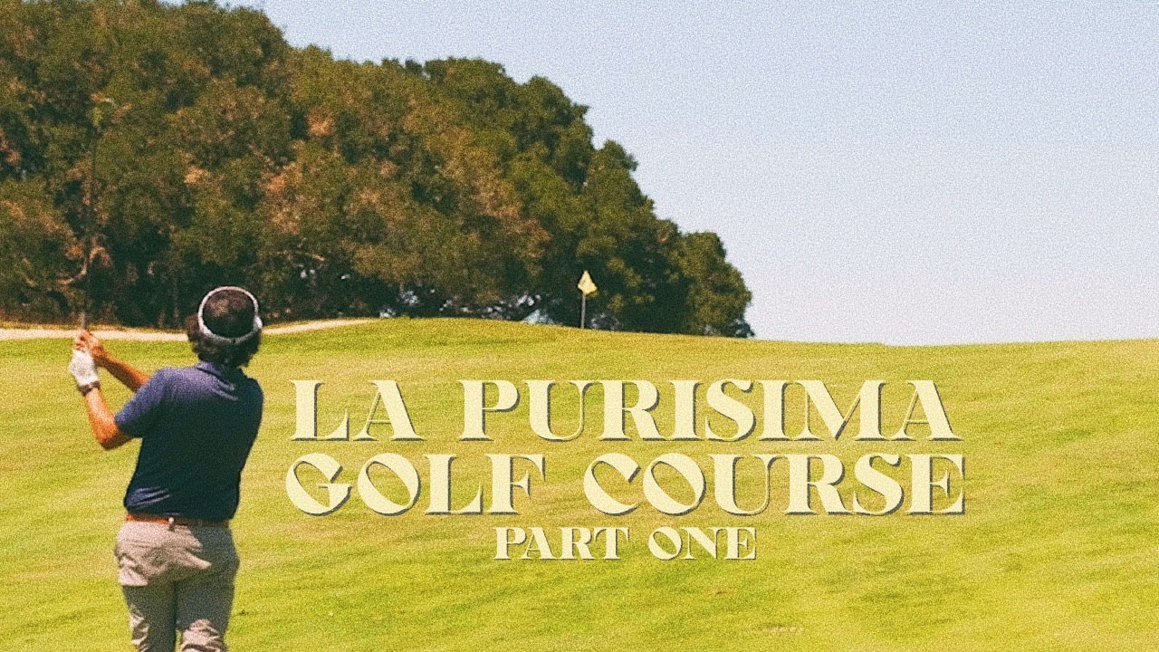La Purisima Golf Course, Part 1