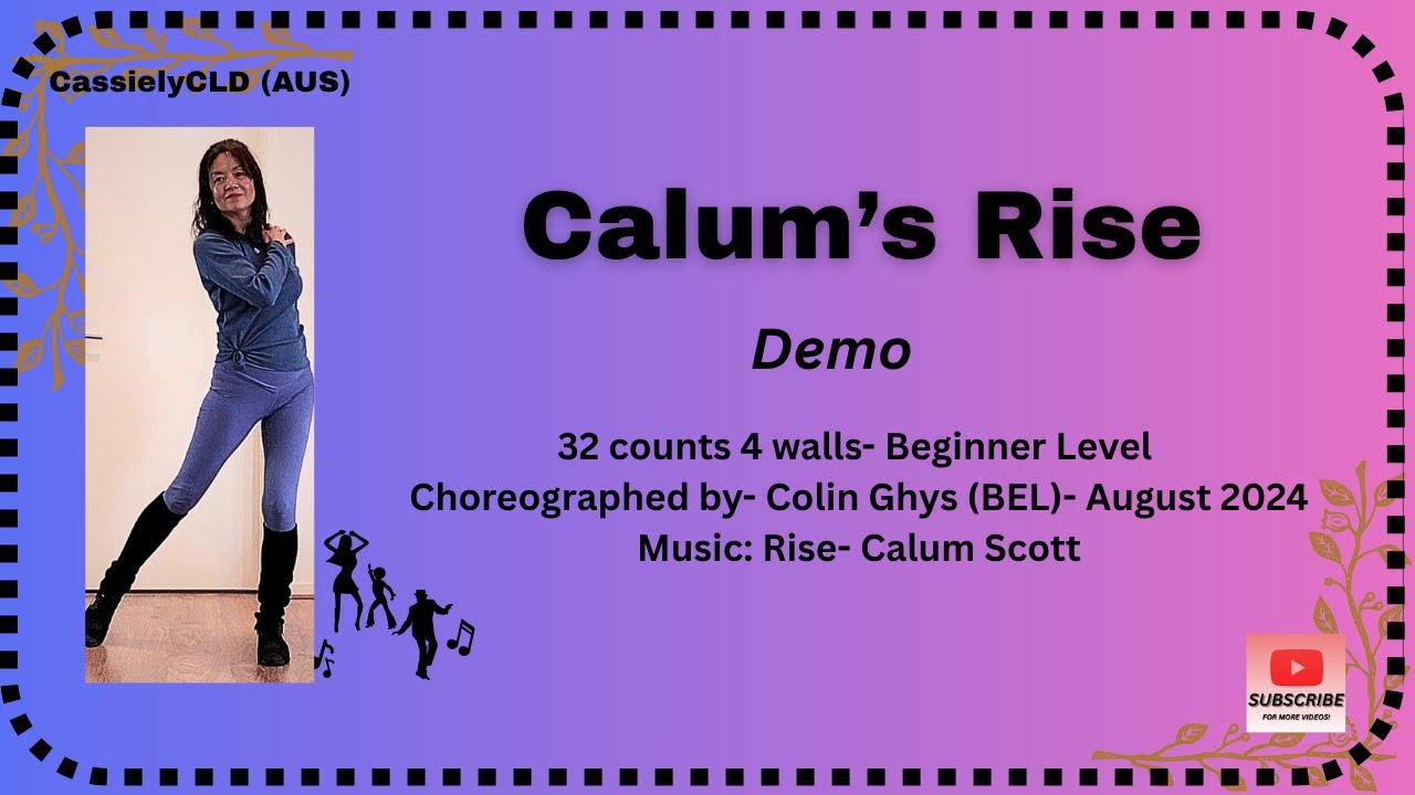 [Demo] Calum's Rise Line Dance/Beginner/Choreo: Colin Ghys (BEL)