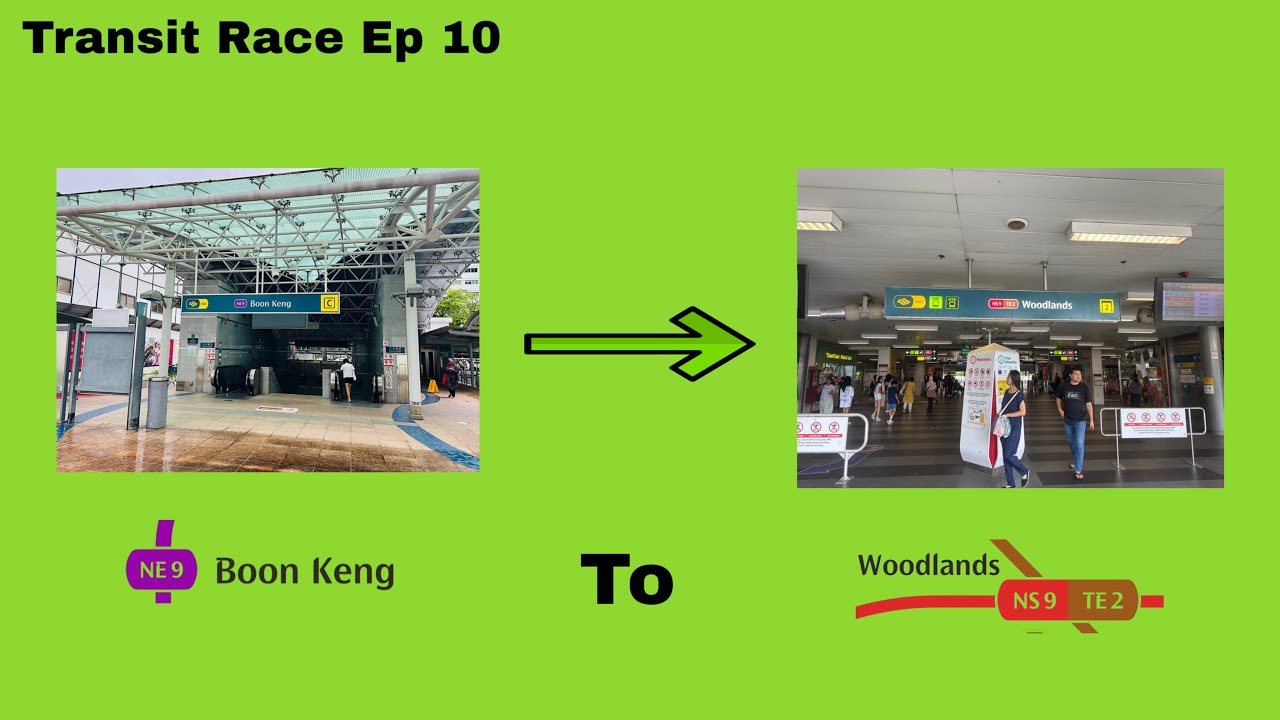 Transit Race Ep 10. NE9 Boon Keng to NS9/TE2 Woodlands
